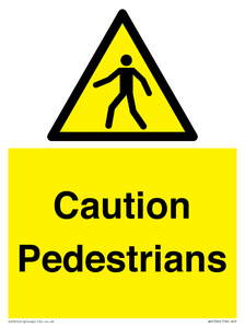 Caution Pedestrians